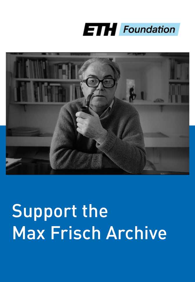 Support the Max Frisch Archive